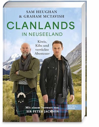 Clanlands in Neuseeland: Kiwis,Kilts und verrückte Abenteuer ? mit einem Vorwort von Sir Peter Jackson für 25,00 EUR bei amazon.de Bild: Clanlands in Neuseeland: Kiwis,Kilts und verrückte Abenteuer ? mit einem Vorwort von Sir Peter Jackson für 25,00 EUR bei amazon.de