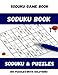 Soduku Book From easy to hard Puzzles Brain Game for intelligence: Soduku game Book