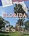 Florida: The Sunshine State (It's My State!)
