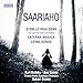 Saariaho: D'Om Le Vrai Sens for Clarinet and Orchestra / Laterna Magica / Leino Songs