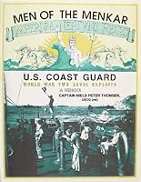 Men of the Menkar: United States Coast Guard World War Two Naval Exploits 0966274512 Book Cover