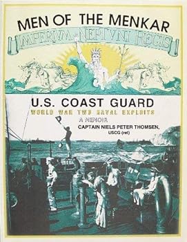 Paperback Men of the Menkar: United States Coast Guard World War Two Naval Exploits Book