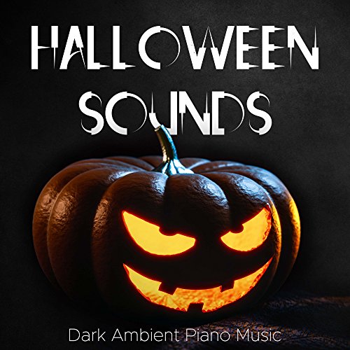 Halloween Sounds Scary Sound Effects and Dark Ambient Piano Music with Rain and Howls by