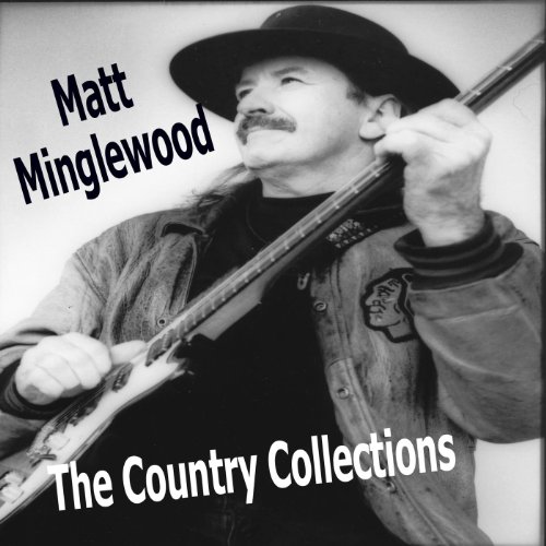 Matt Minglewood