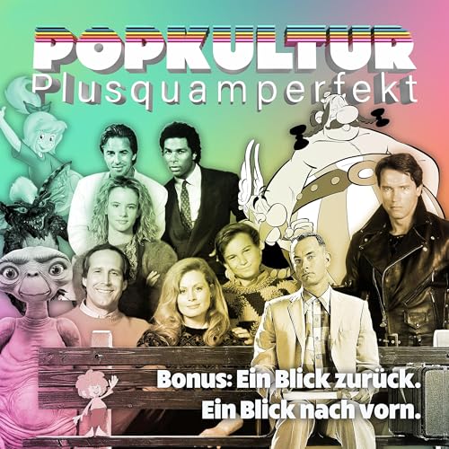 Bonus: Ein Blick zurück, ein Blick nach vorn