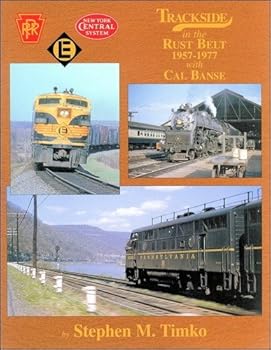Hardcover Trackside in the Rust Belt 1957-1977 with Cal Banse Book