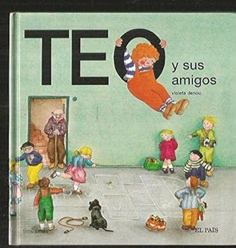Teo y sus amigos (Teo descubre el mundo)