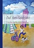  Auf dem Spielplatz: Das Buch zum Blog anders-gluecklich.de