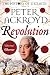 Revolution: A History of England Volume IV (The History of England)