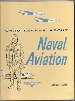 Hardcover Chad Learns about Naval Aviation Book