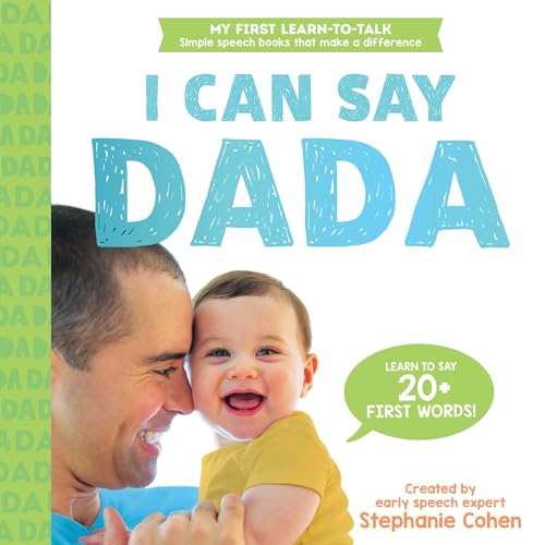 Image of I Can Say Dada!: Created by an Early Speech Expert! (My First Learn-to-Talk Books)