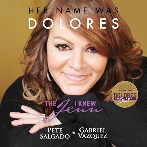 Her Name Was Dolores Audiolibro Por Pete Salgado arte de portada