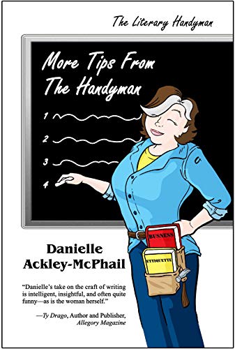 More Tips From the Handyman by [Danielle Ackley-McPhail]