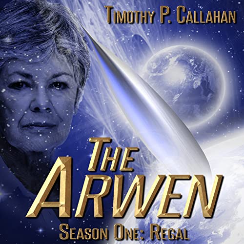 『The Arwen, Season 1: Regal』のカバーアート