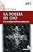 La Follia Di Dio. Una Teologia Dell’Incondizionale - 3