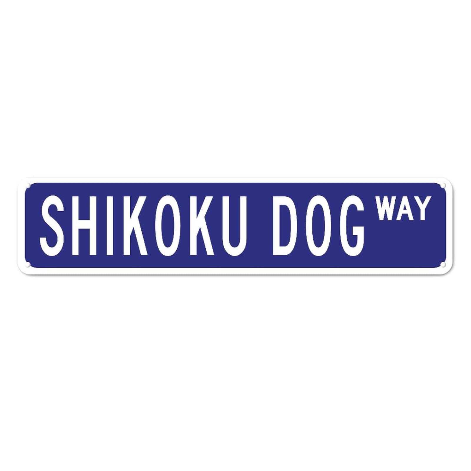 Shikoku Dog WAY Retro Tin Signs Quotes Home Kitchen Restaurants Wall Aluminum Gift Yard Coffee Decor 4x16 Inch