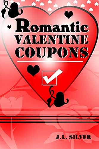 Romantic Valentine Coupons Paperback – Large Print, January 6, 2016