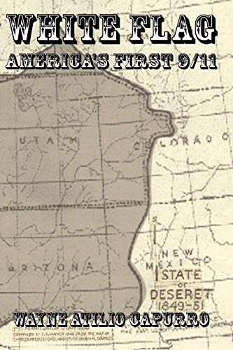 White Flag: America's First 9/11