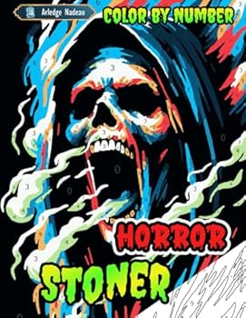 Horror Stoner Color By Number: Spooky Creepy Halloween Fun Coloring for Adults, 50 Psychedelic Funny Weed Trippy Colouring Page for Men & Women