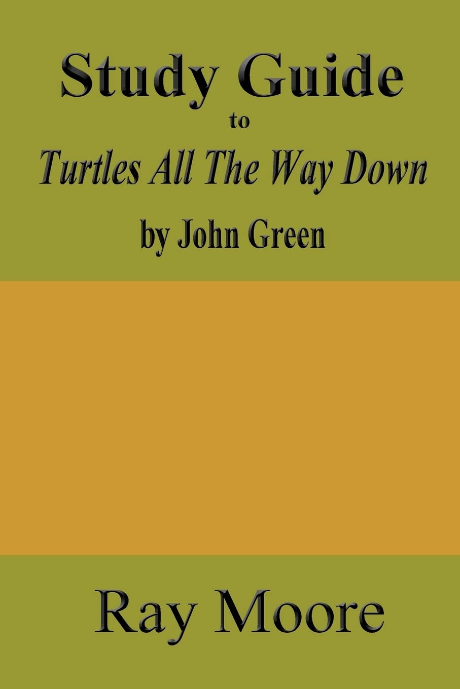 Study Guide to Turtles All The Way Down by John Green
