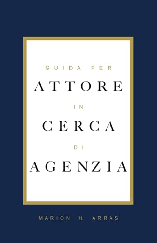 Guida per attore in cerca di agenzia