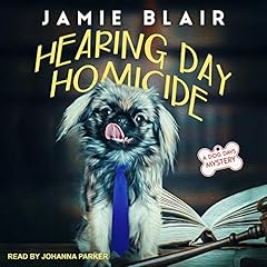 Hearing Day Homicide Audiolibro Por Jamie Blair arte de portada