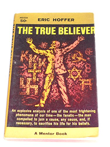 The True Believer B001F5ZZB8 Book Cover