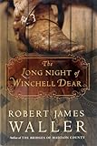 The Long Night of Winchell Dear: A Novel
