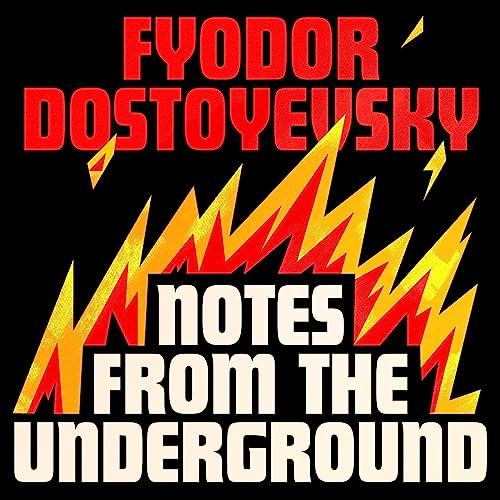 Notes from the Underground by Fyodor Dostoyevsky episode artwork