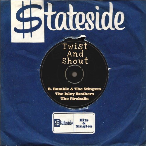 play-twist-and-shout-stateside-hits-singles-by-various-artists-on
