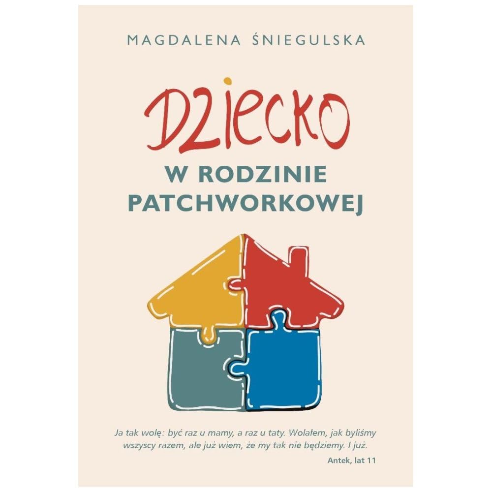 Dziecko w rodzinie patchworkowej