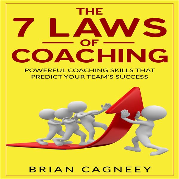 Cover art for The 7 Laws Of Coaching