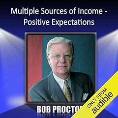 Multiple Sources of Income - Positive Expectations Audiolibro Por Bob Proctor arte de portada