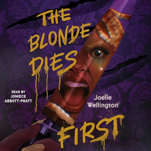 The Blonde Dies First by Joelle Wellington episode artwork