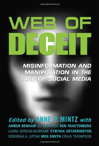 Buy Web of Deceit: Misinformation and Manipulation in the Age of Social Media โ BookShops.in