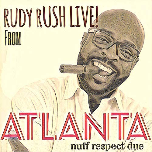 Amazon.com: Rudy Rush Live from Atlanta! Nuff Respect Due [Explicit ...