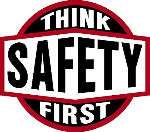 Think Safety First, 2", Hard Hat, Hardhat, Lunch Box, Tool Box, Helmet, Vinyl Decal car Sticker