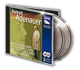 Adenauer, Konrad - Deutschlands Weg aus den Trümmern - Künstler: Sprecher: Matthias Ponnier und Eva Garg 