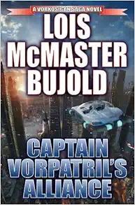 Captain Vorpatril's Alliance (Miles Vorkosigan Adventures) book cover