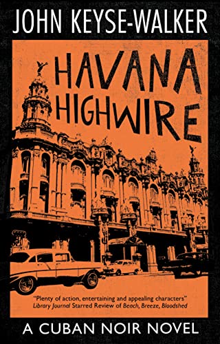 Havana Highwire view 2