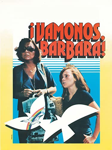 Vámonos, Bárbara