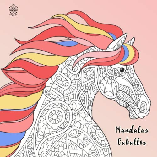 Mandalas Caballos: Libro de colorear para adultos y niños. 50 hermosos motivos de caballos para colorear y relajarse y bonus. Aumenta tu creatividad y ... de colorear caballos para niños y adultos.