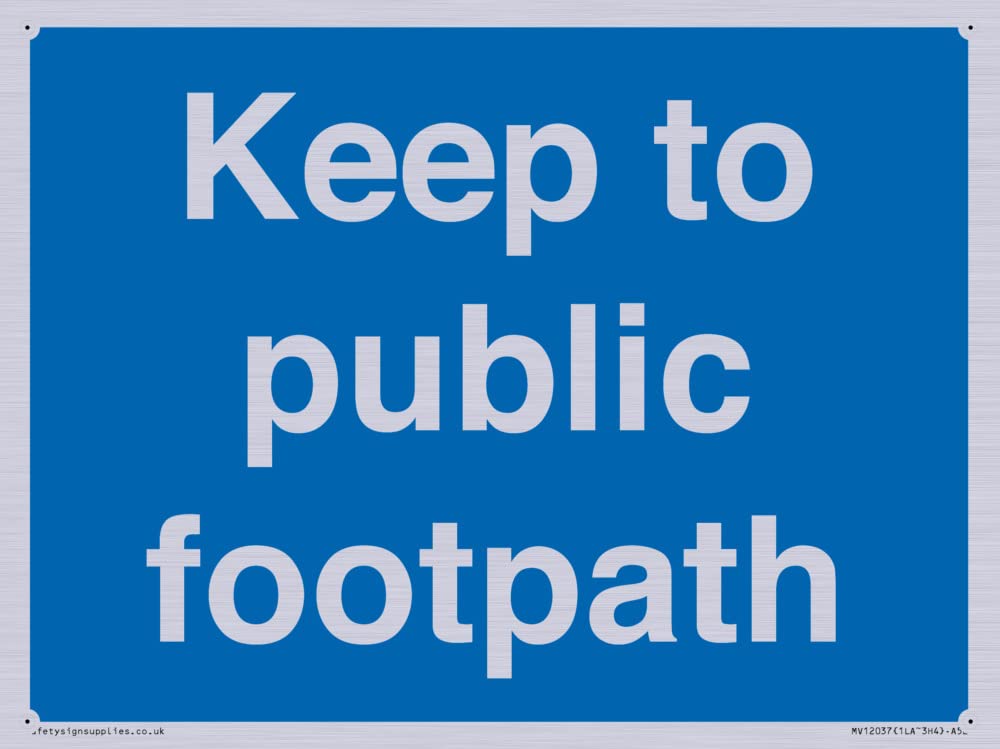 Keep to public footpath Sign - 200x150mm - A5L