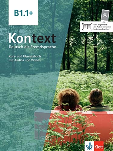 Kontext b1.1+, libro del alumno y libro de ejercicios +online: Deutsch als Fremdsprache. Kurs  und Übungsbuch mit Audios und Videos (KLETT)