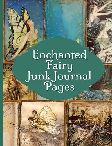 Enchanted Fairy Junk Journal Pages: 20 5"x7" Colorful Fae Materials Faerie Theme Rackham Images image 2