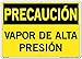 Vestil SI-C-40-E-AL-040-S Sign-Caution-40 20.5X14.5 Aluminum .040, HIGH Pressure STEAM, Vapor DE ALTA PRESI?N