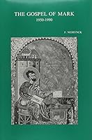 The Gospel of Mark: 1950-1990 9068314149 Book Cover