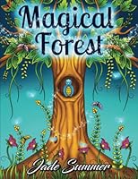 Algopix Similar Product 4 - Magical Forest An Adult Coloring Book