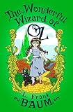 The Wonderful Wizard of Oz