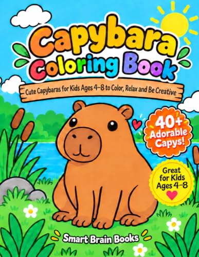 Capybara Coloring Book: Cute Capybaras for Kids Ages 4–8 to Color, Relax and Be Creative image 2